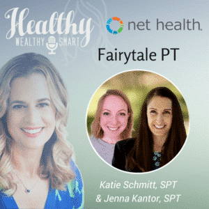 Fairytale PT w/ Jenna Kantor & Katie Schmitt, SPTs